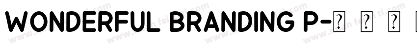 Wonderful Branding P字体转换